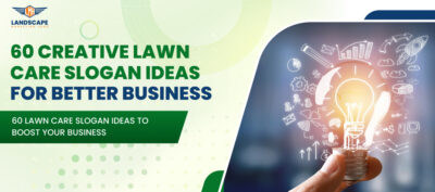 60+ Lawn Care Slogan Ideas To Boost Your Business
